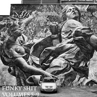Funky Shit Volumes 5 to 9 - FREE Download!